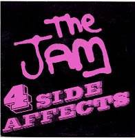 The Jam : 4 Side Affects